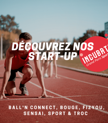 Février 2021 : l'Incubateur du Cluster Grand Paris Sport accueille sa 2e promotion